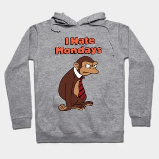 I Hate Mondays Hoodie